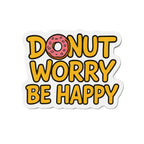 Donut Worry Die-Cut Magnets - Fun Home Decor, Gift for Food Lovers