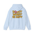 Donut Worry Hoodie