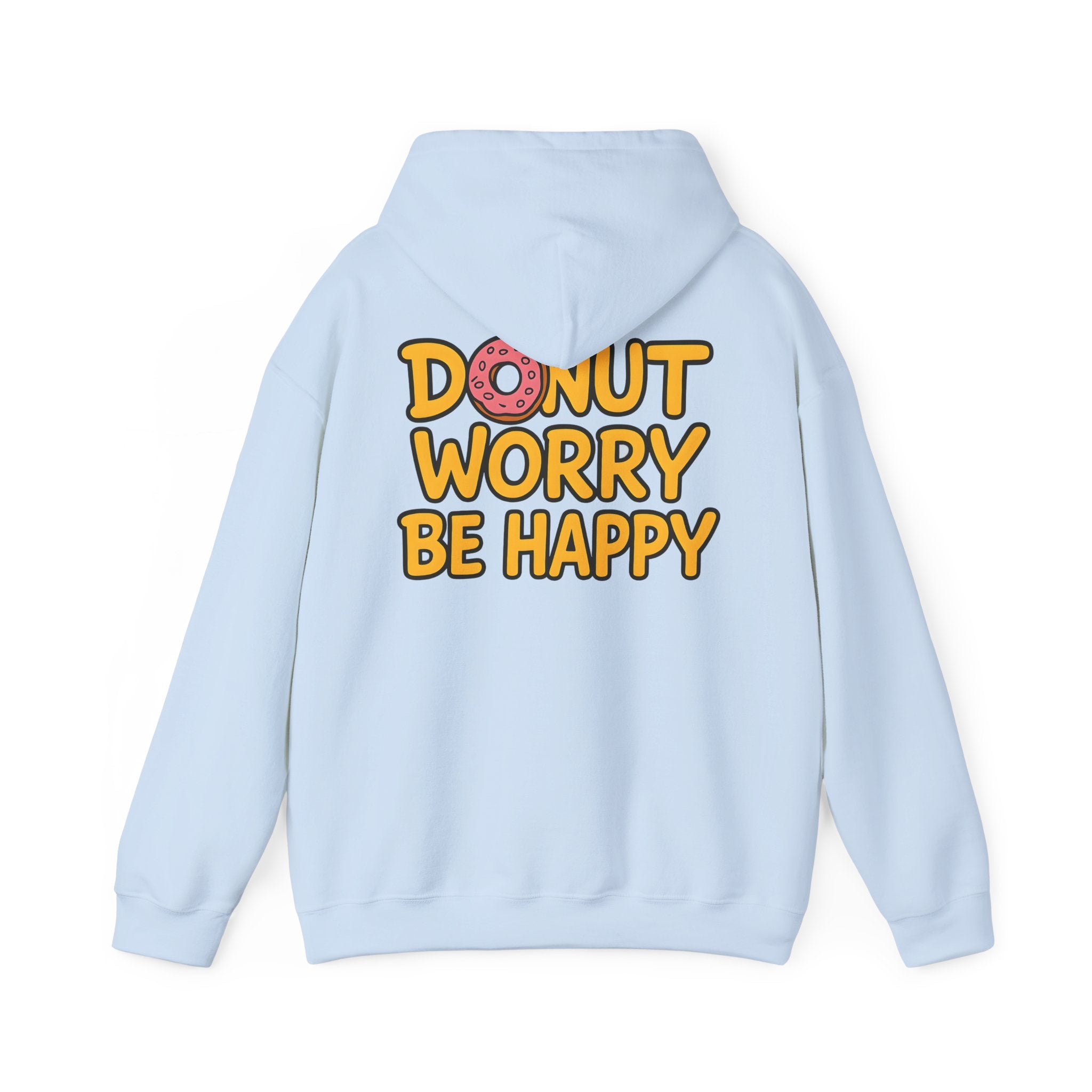 Donut Worry Hoodie