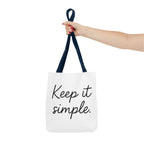 Keep It simple Tote Bag - Motivational Carryall