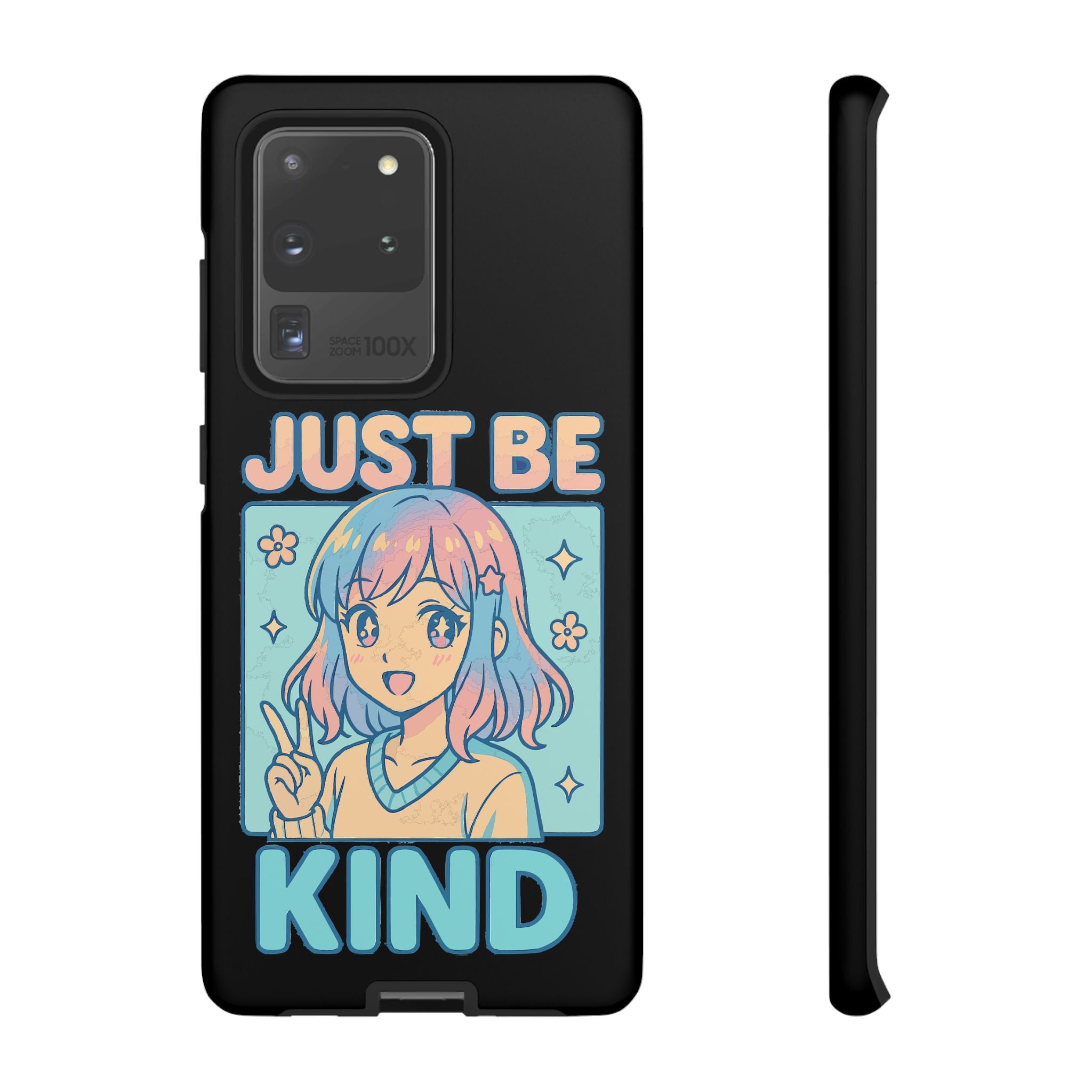 Just Be Kind Design, Tough Cases, Phone Cover