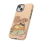 No Thanks Design, Tough Cases, Phone Cover
