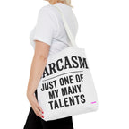 Sarcasm Tote Bag - Quirky Design, Fun Bag