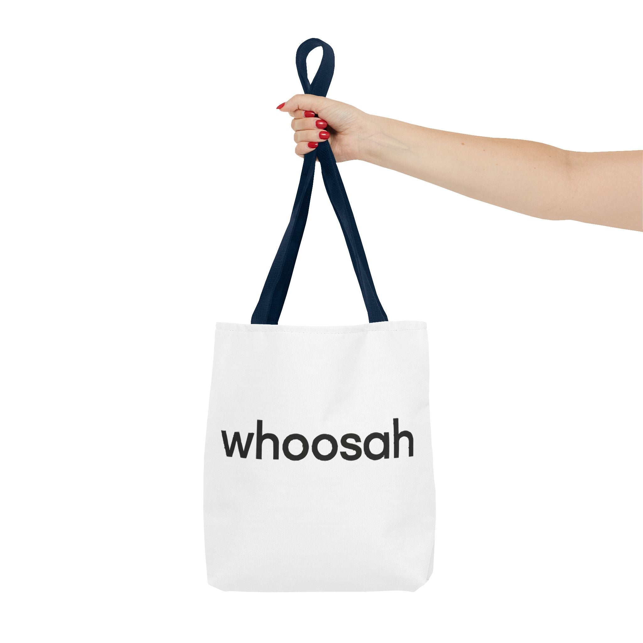Whoosah Tote Bag - Motivational Carryall