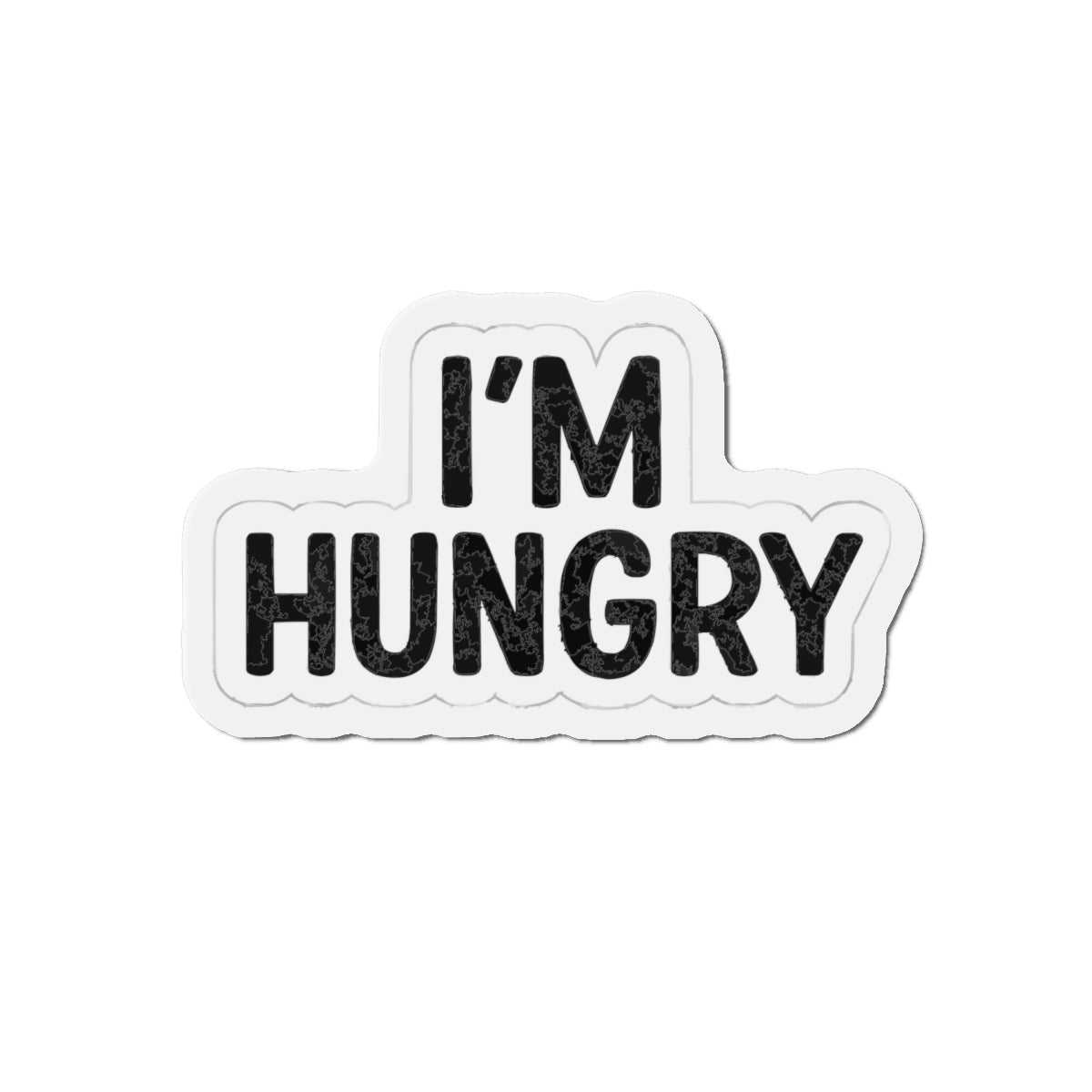 Hungry Die-Cut Magnets | Fun Kitchen Decor