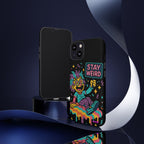 Stay Weird Design, Tough Cases, Phone Cover