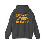 Donut Worry Hoodie
