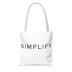 Simplify Tote Bag, Inspirational Gift, Eco-Friendly Shopping Bag