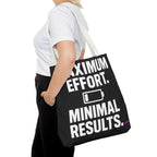Maximum Effort Tote Bag - Quirky Fun Bag