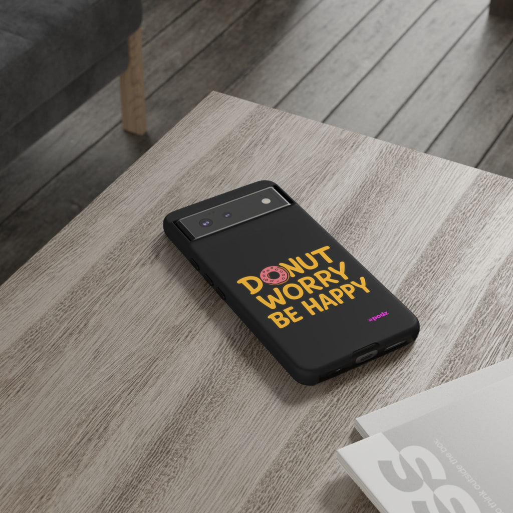 Donut Worry Design, Tough Cases, Phone Cover