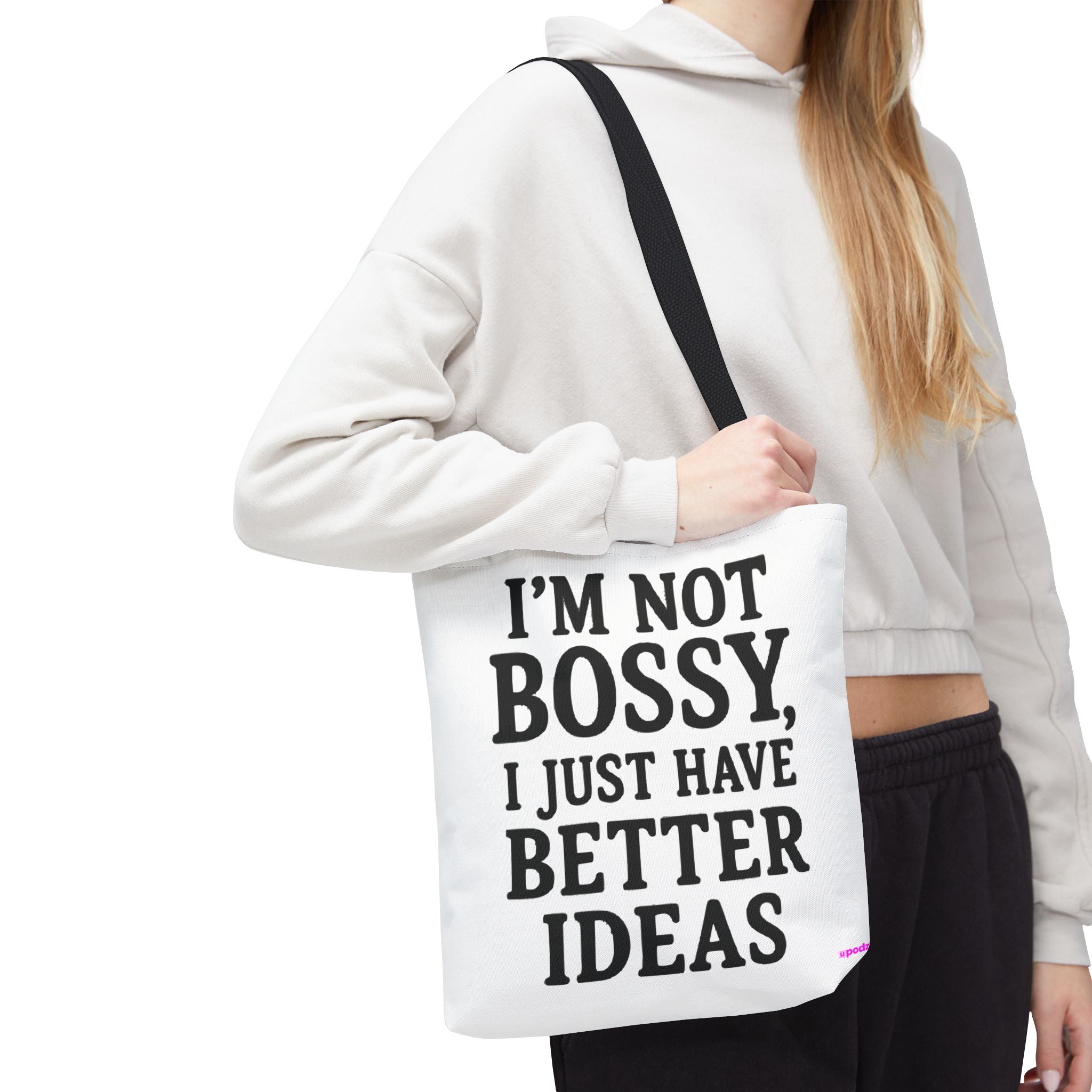 Im Not Bossy Quirky Design, Fun Bag