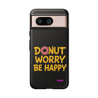 Donut Worry Design, Tough Cases, Phone Cover