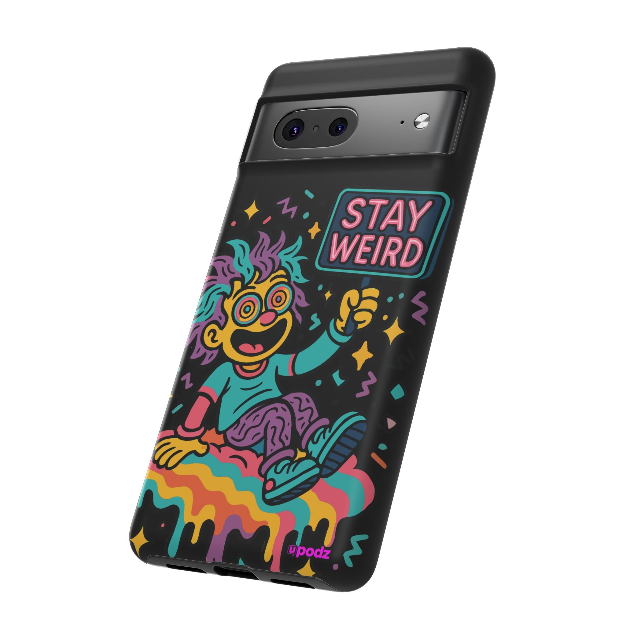 Stay Weird Design, Tough Cases, Phone Cover