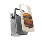 Burger Thing Design, Tough Cases, Phone Cover