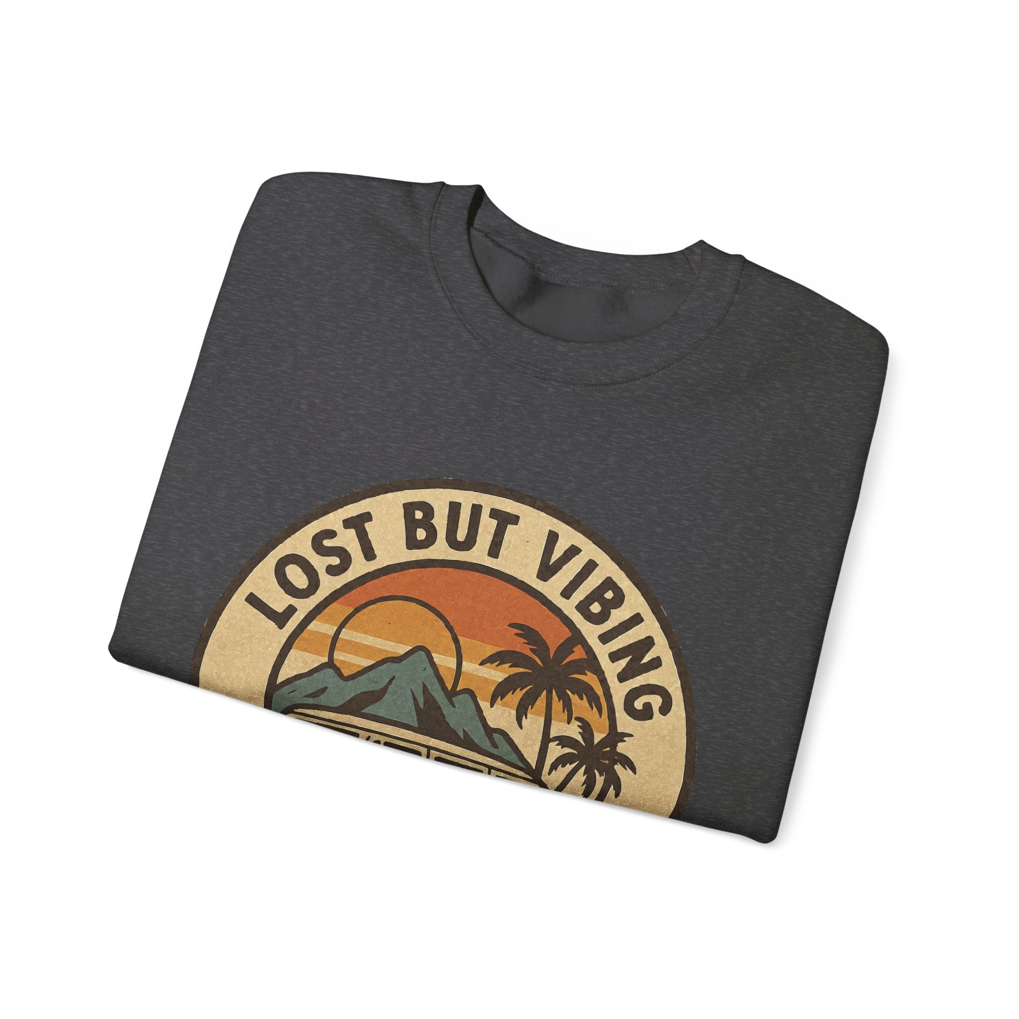 Lost But Vibing, Sweatshirt