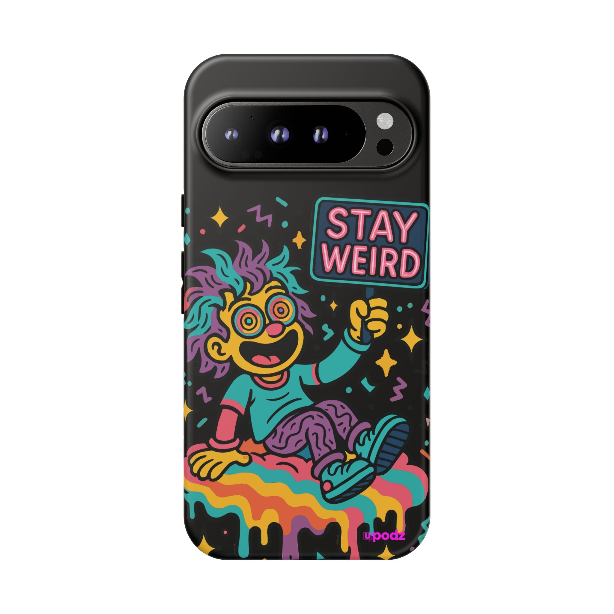Stay Weird Design, Tough Cases, Phone Cover