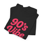 90s Vibe Retro T-Shirt