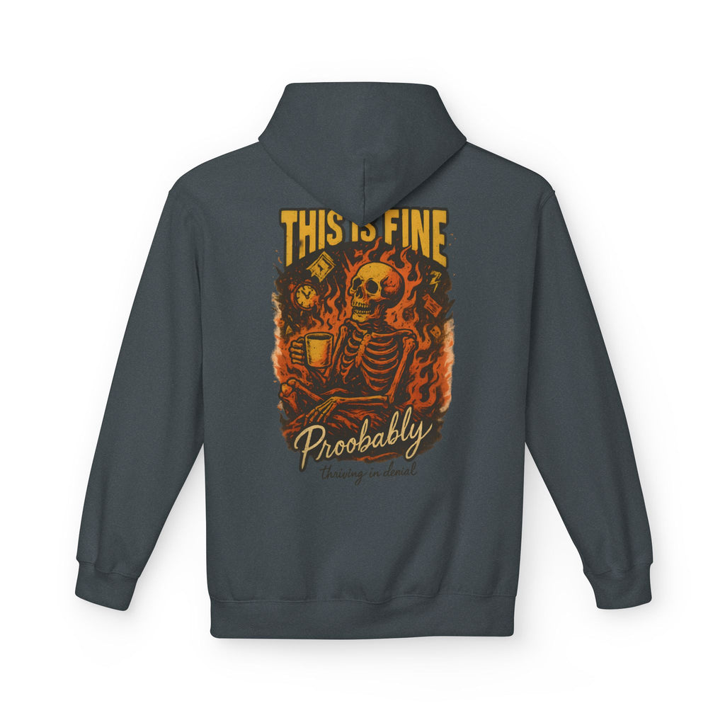 This is fine, Probably Hoodie