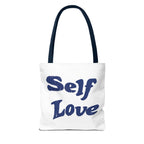 Self Love Tote Bag - Motivational Carryall