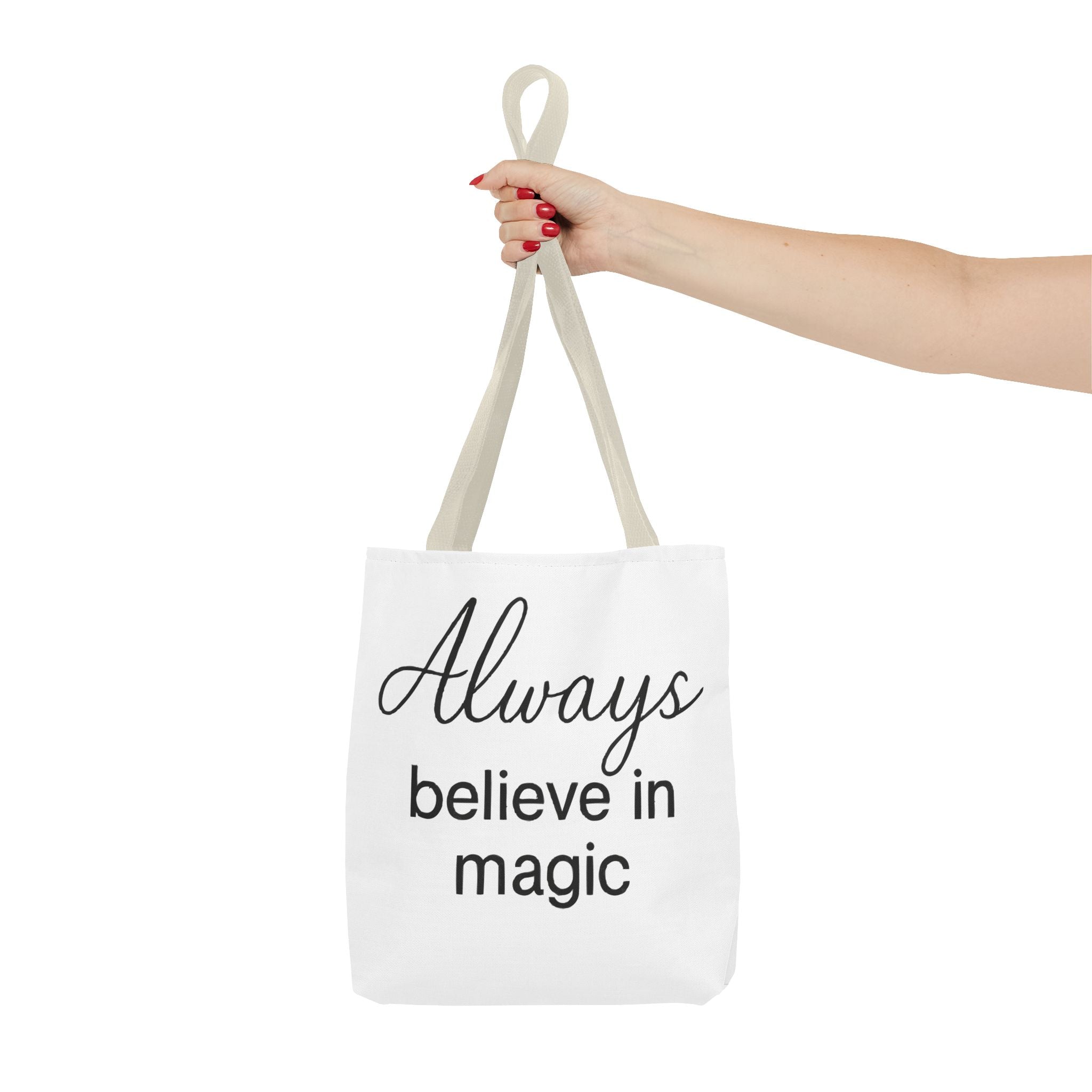 Always Believe in Magic Tote Bag, Inspirational Gift, Eco-Friendly Shopping Bag