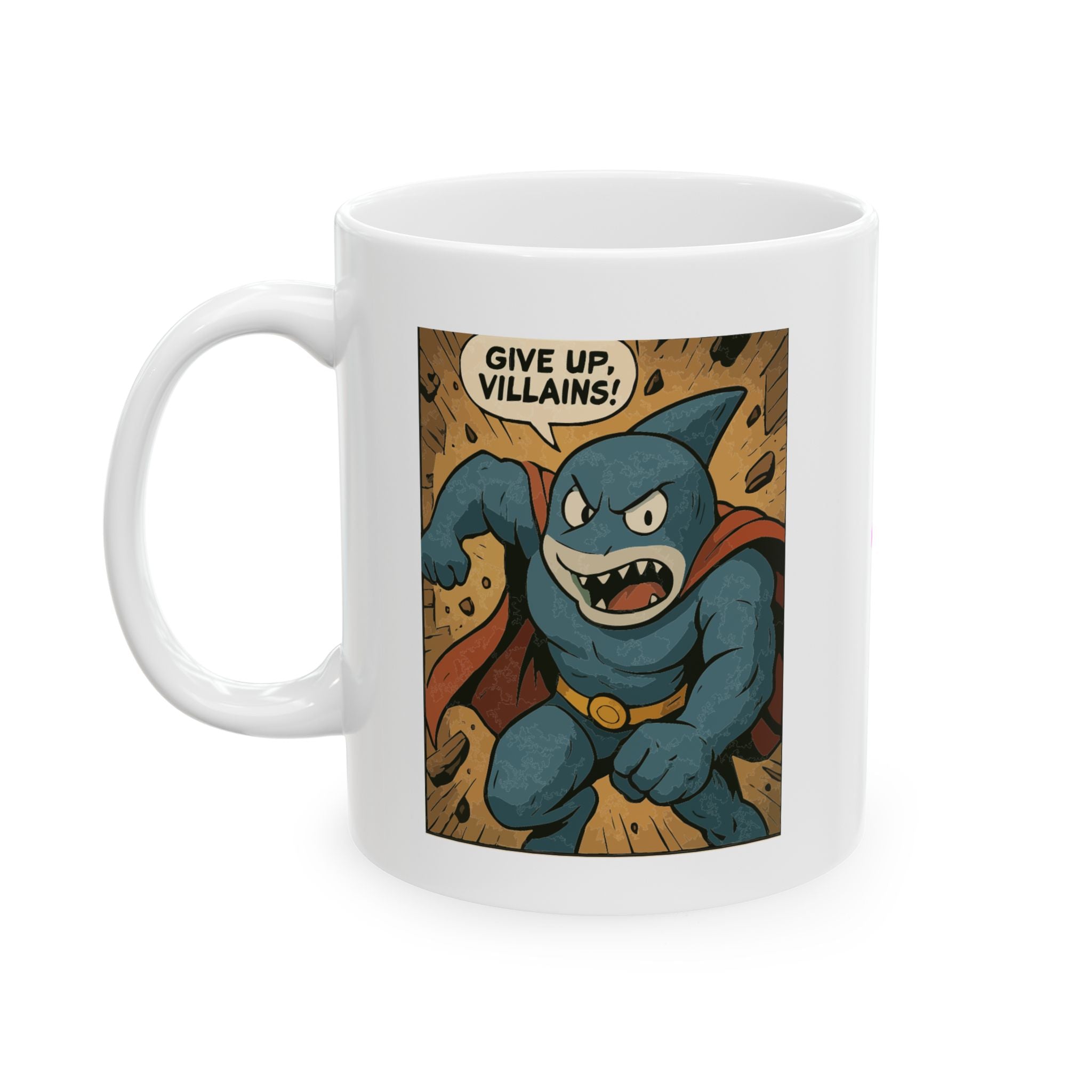 Give up Villains Ceramic Mug |  Personalized Mug