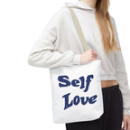 Self Love Tote Bag - Motivational Carryall