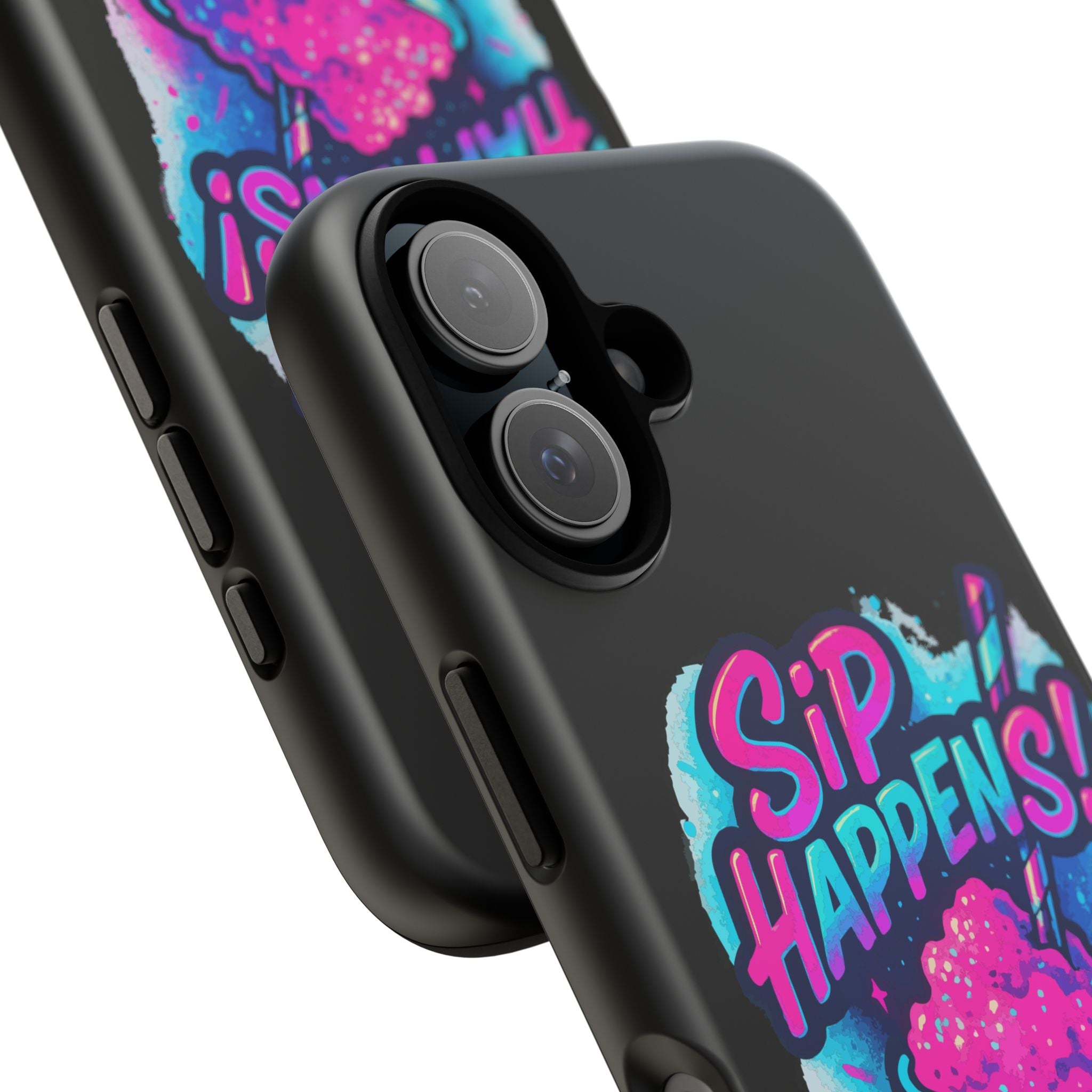 Sip Happens Phone Case Design, Tough Cases, Phone Cover