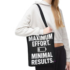 Maximum Effort Tote Bag - Quirky Fun Bag