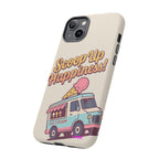 Scoop Up Happiness Design, Tough Cases, Phone Cover