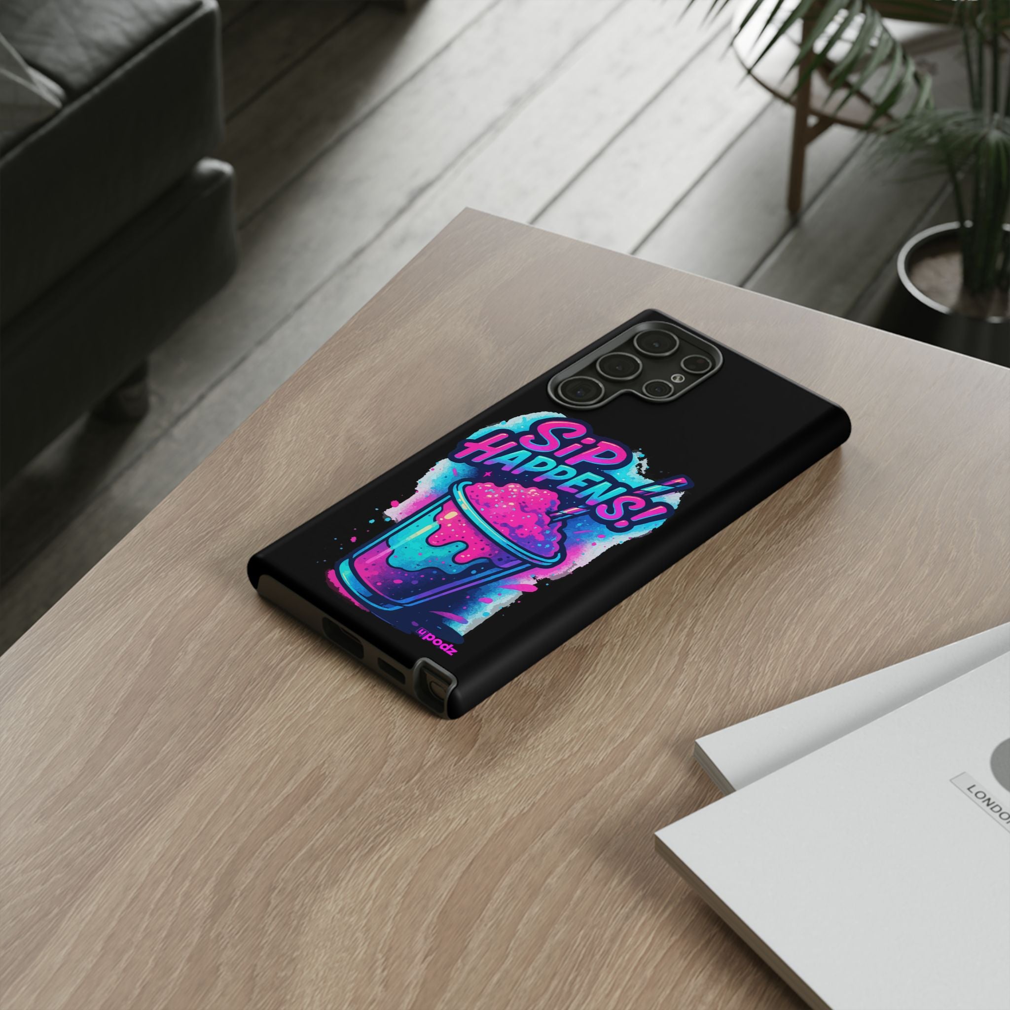 Sip Happens Phone Case Design, Tough Cases, Phone Cover