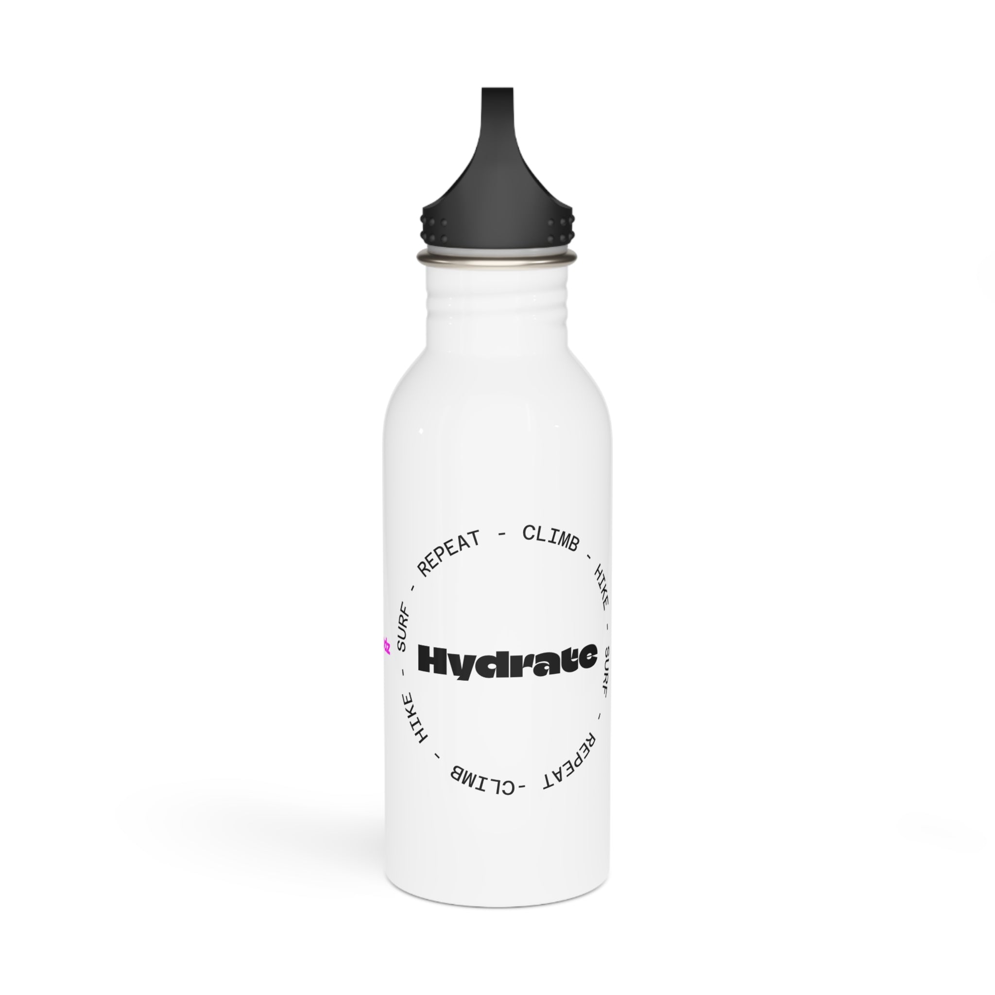 Climb Hike Surf - Water Bottle, Reusable Sports Hydration Flask