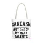 Sarcasm Tote Bag - Quirky Design, Fun Bag