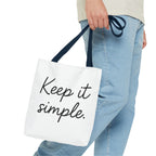 Keep It simple Tote Bag - Motivational Carryall