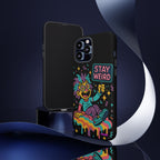 Stay Weird Design, Tough Cases, Phone Cover