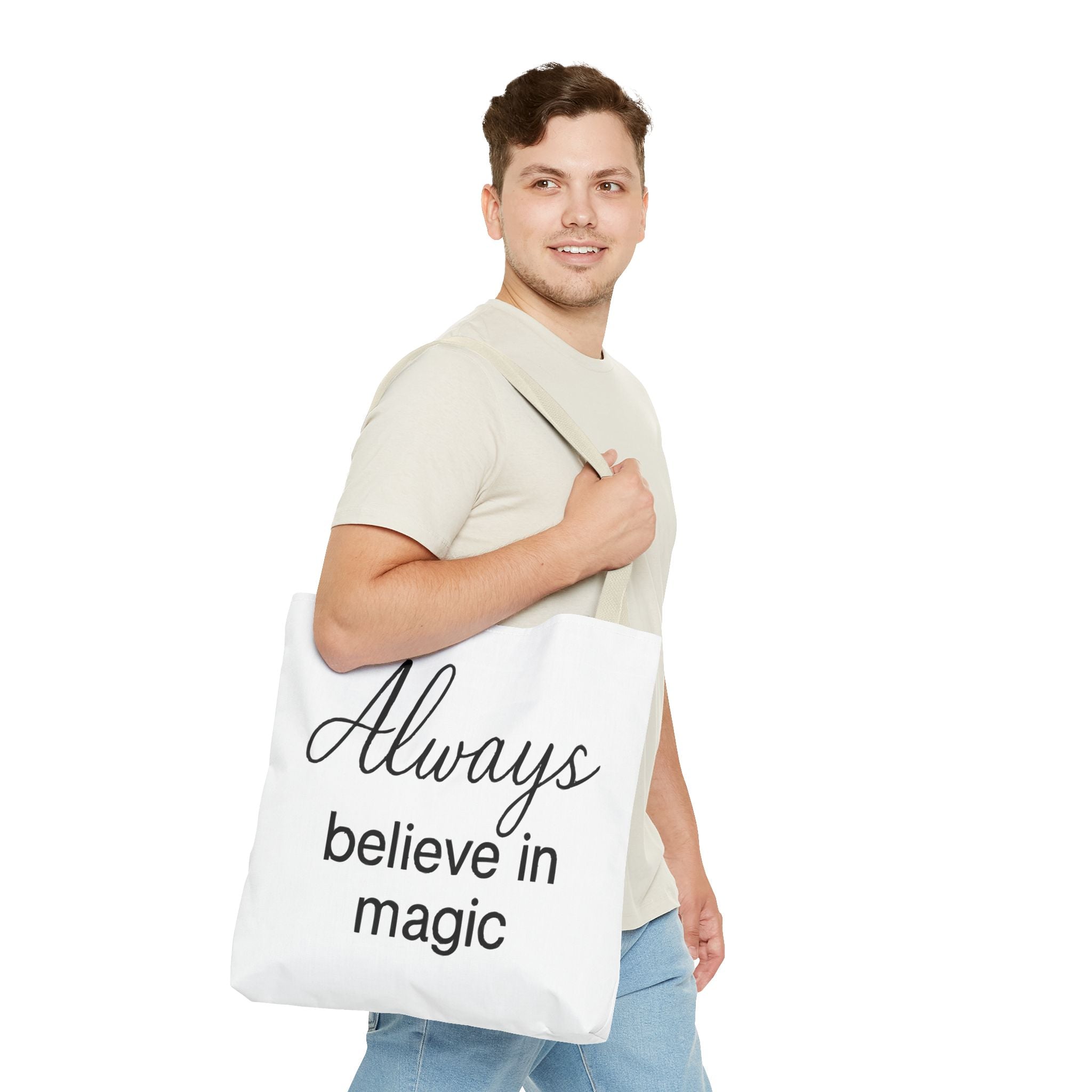 Always Believe in Magic Tote Bag, Inspirational Gift, Eco-Friendly Shopping Bag