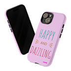 Happy Dazzling Design, Tough Cases, Phone Cover