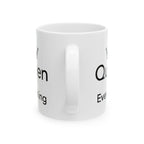 Queen Of Everything Ceramic Mug |  Personalized Mug