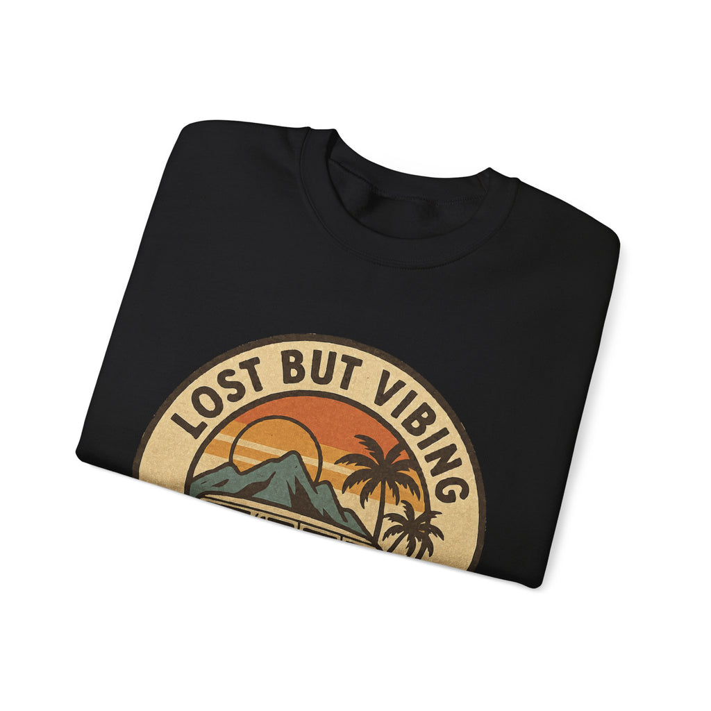 Lost But Vibing, Sweatshirt