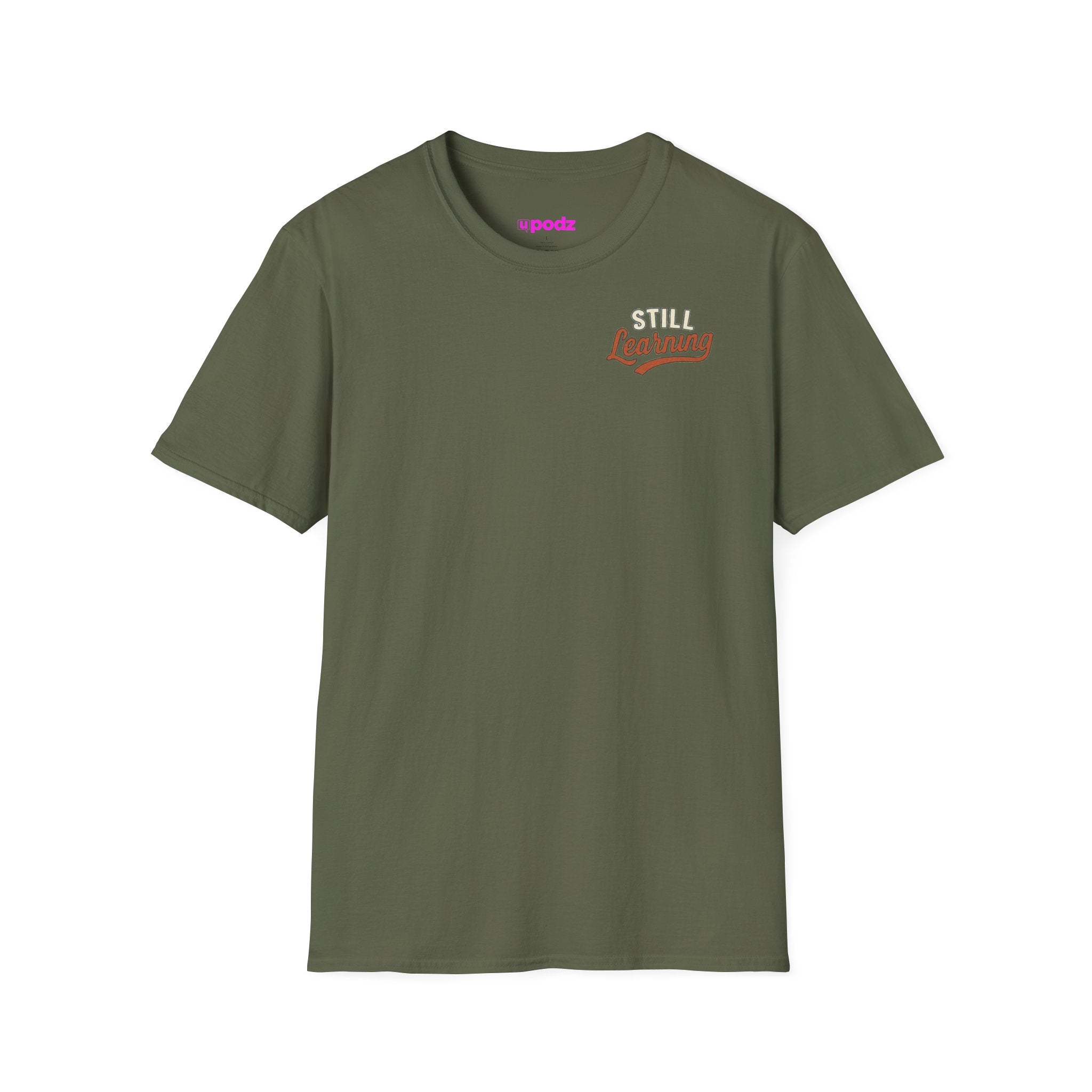 Still Learning T-Shirt