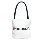 Whoosah Tote Bag - Motivational Carryall