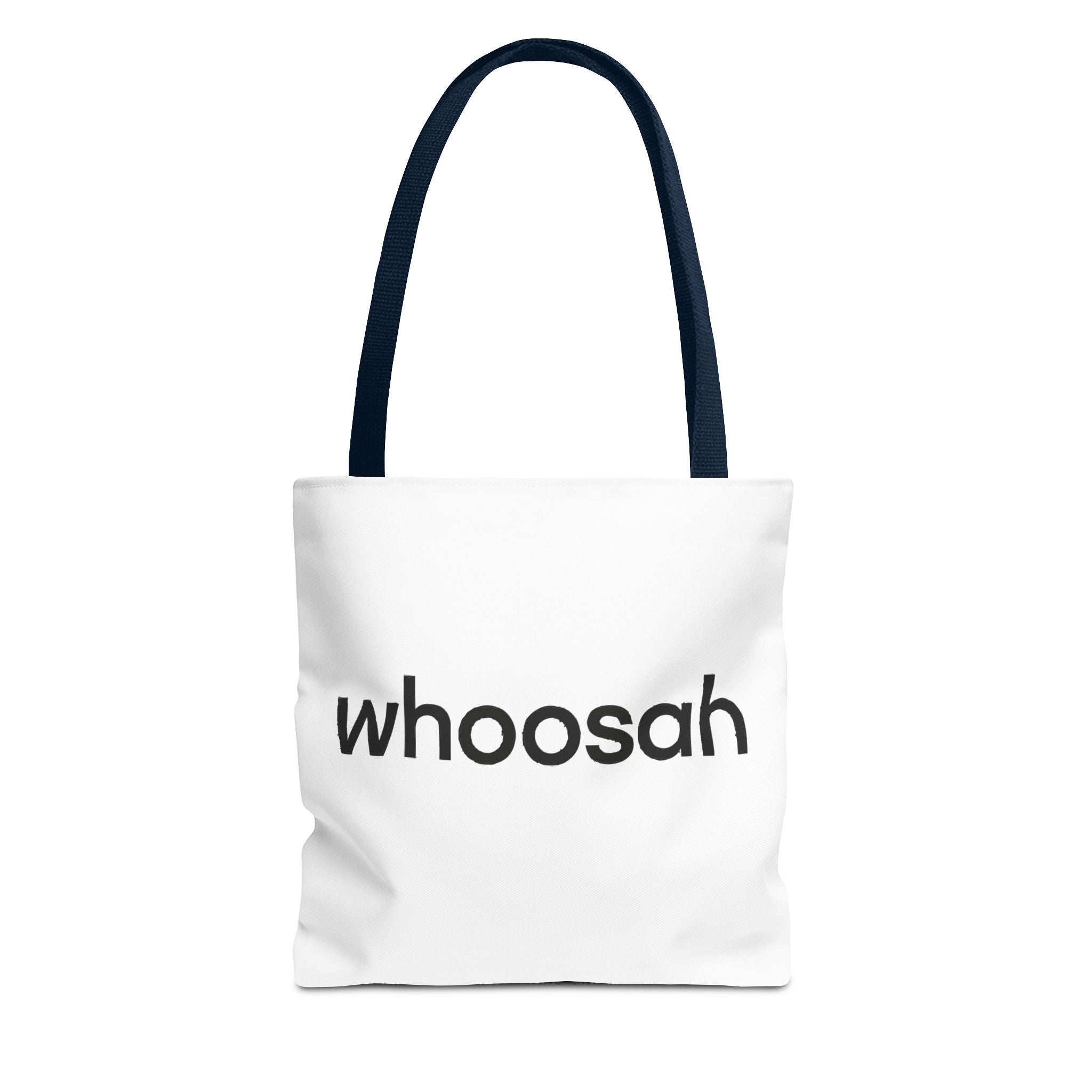 Whoosah Tote Bag - Motivational Carryall