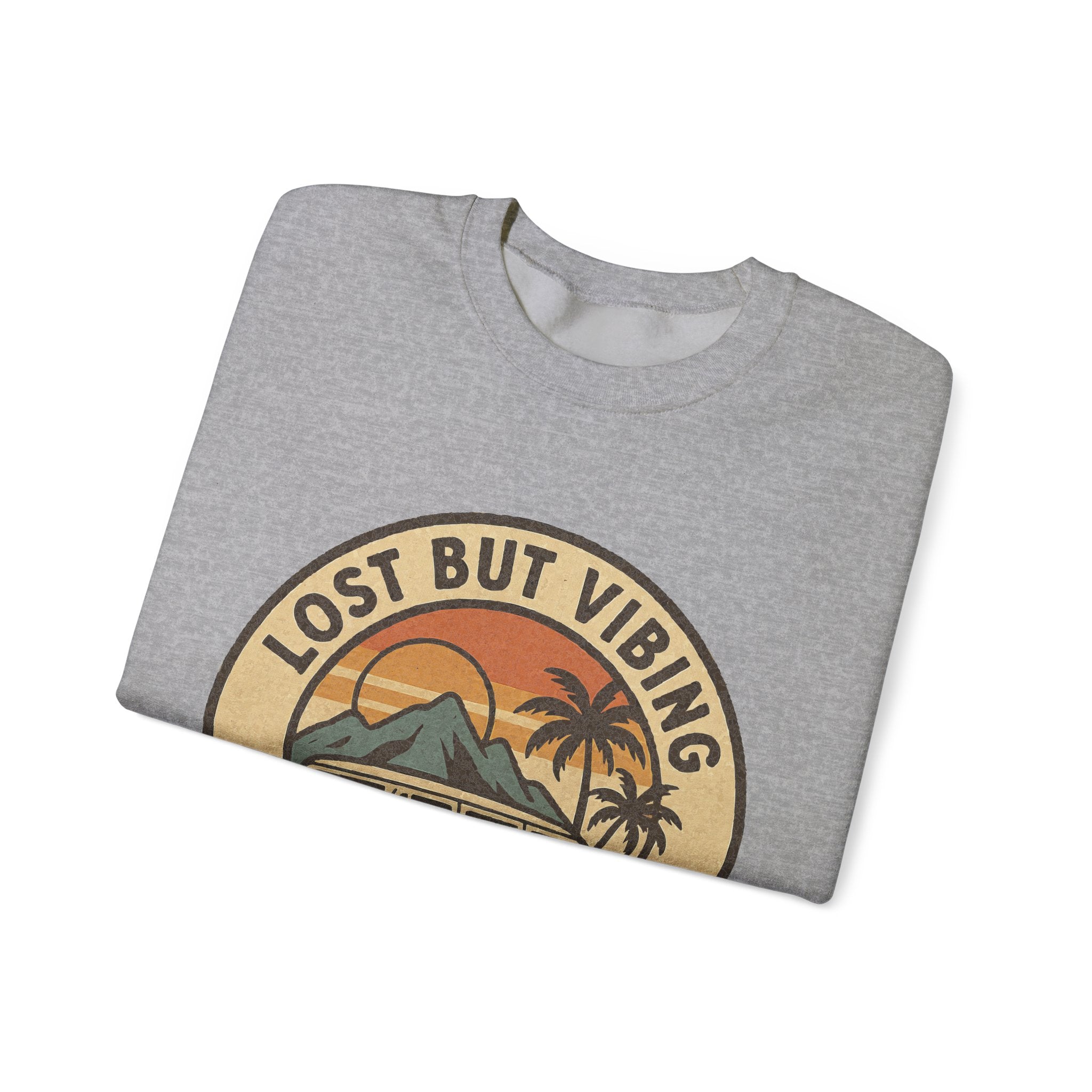 Lost But Vibing, Sweatshirt