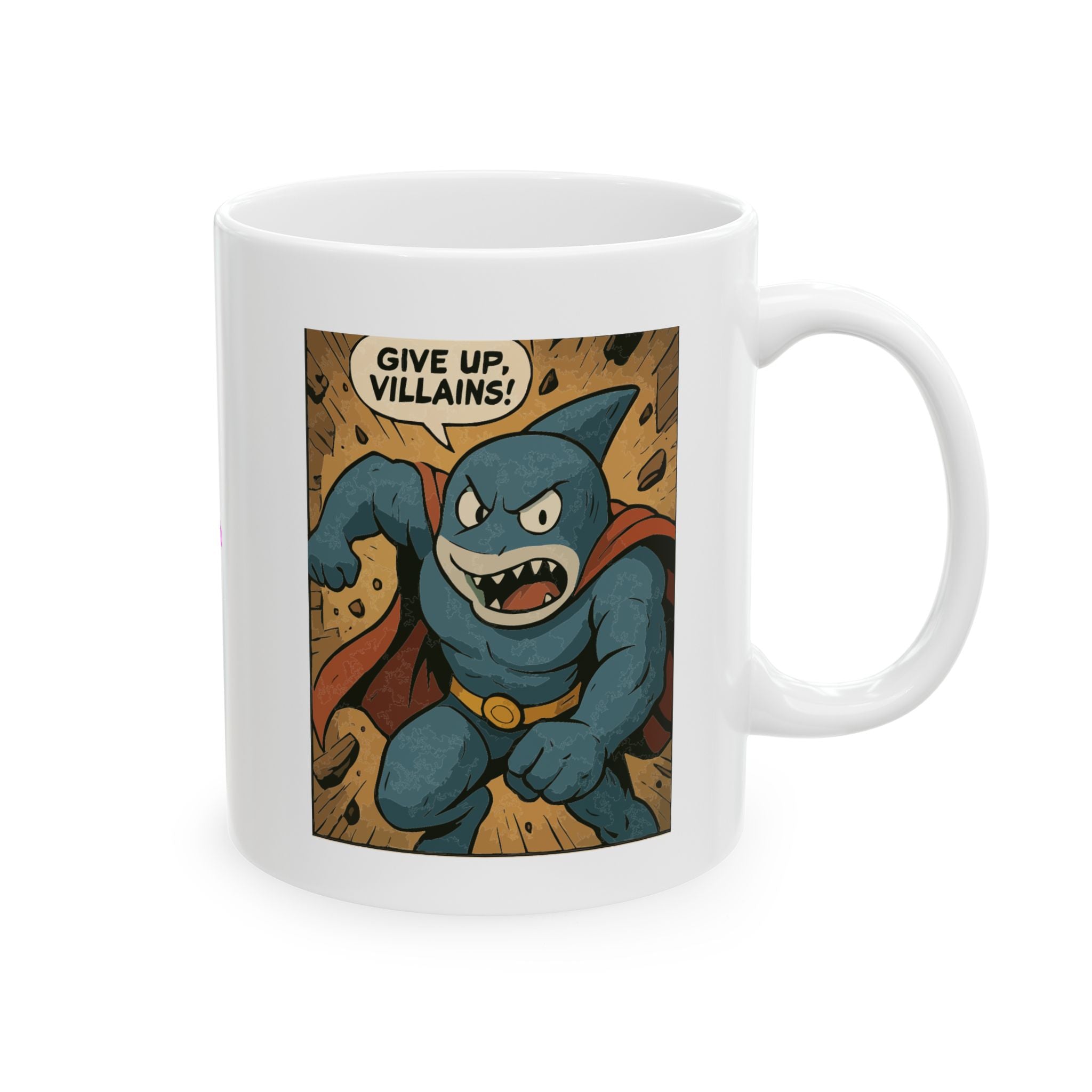 Give up Villains Ceramic Mug |  Personalized Mug