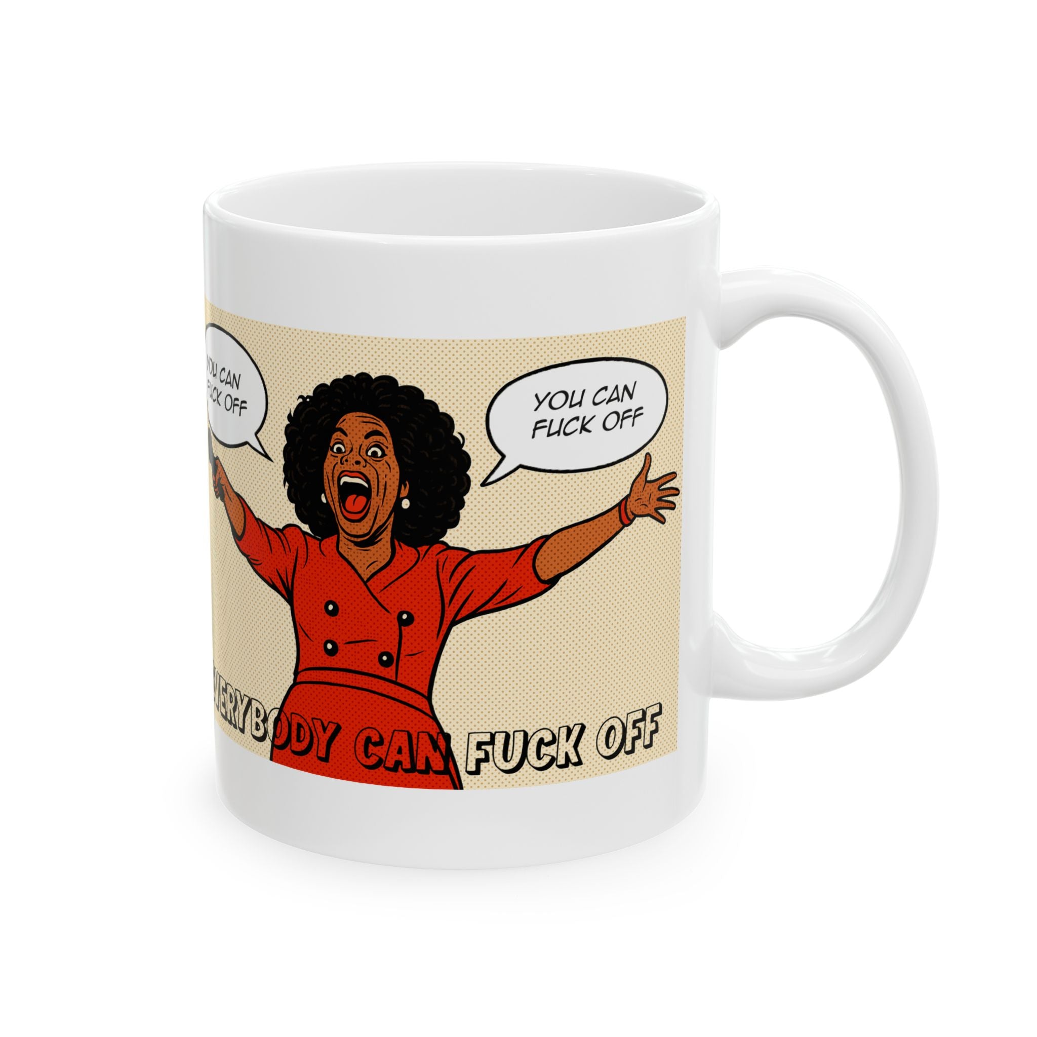 Everyone can F Off Ceramic Mug |  Personalized Mug