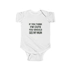 Cute Mum Baby Bodysuit, Funny Infant Outfit, Cute Baby Clothes