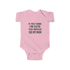Cute Mum Baby Bodysuit, Funny Infant Outfit, Cute Baby Clothes