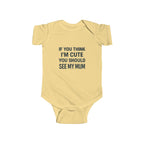 Cute Mum Baby Bodysuit, Funny Infant Outfit, Cute Baby Clothes