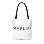 Simplify Tote Bag, Inspirational Gift, Eco-Friendly Shopping Bag