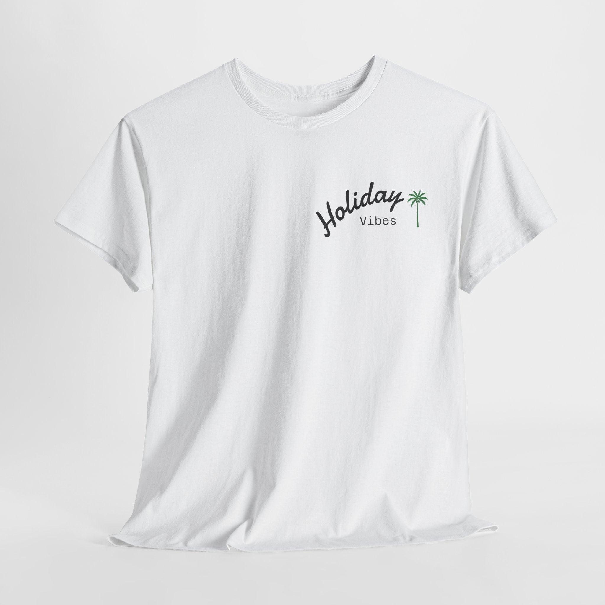Holiday Vibes T-Shirt