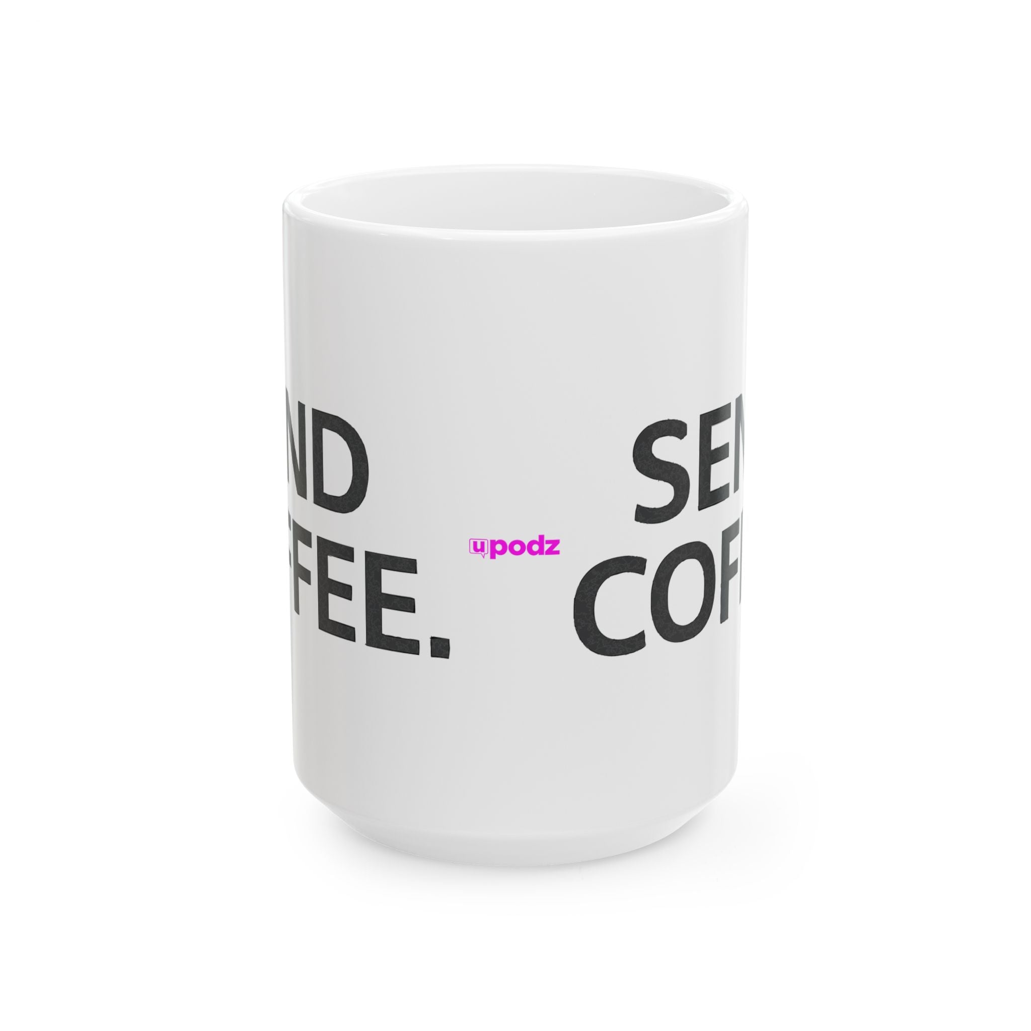 Send Coffee Ceramic Mug |  Personalized Mug